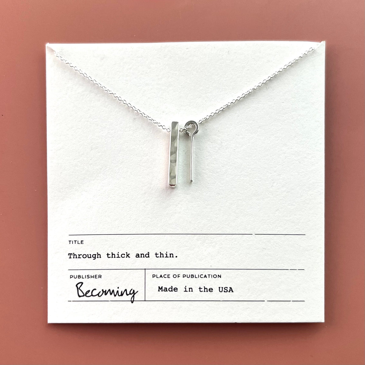 Through Thick & Thin Necklace