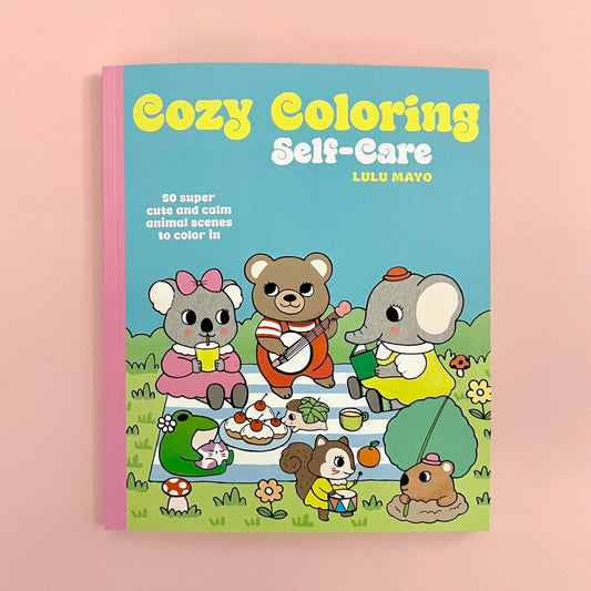 Cozy Coloring: Self-Care Coloring Book
