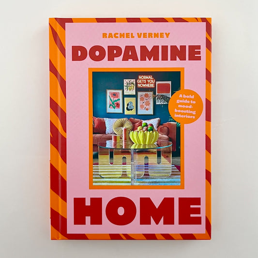 Dopamine Home a bold guide to mood-boosting interiors
