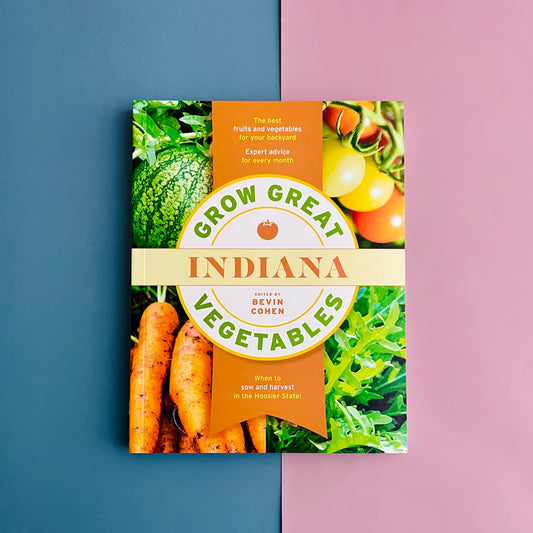 Grow Great Vegetables Indiana
