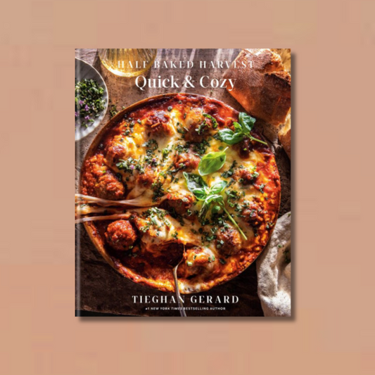Half Baked Harvest Quick & Cozy
