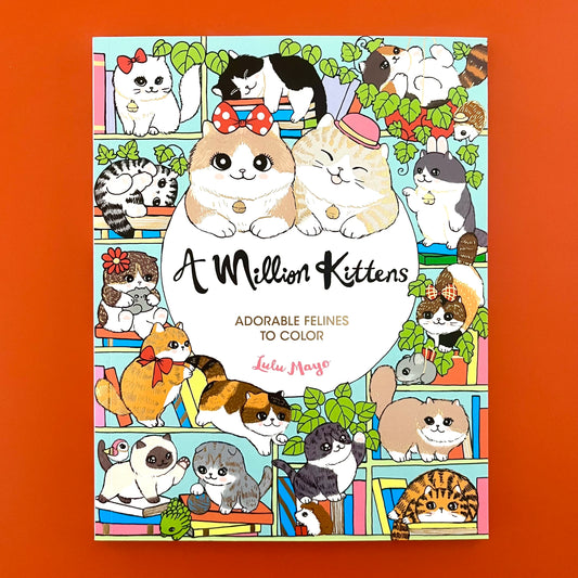 A Million Kittens Coloring Book