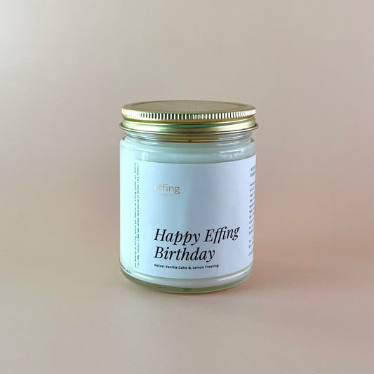 Happy Effing Birthday Wood Wick Candle | Vanilla Cake & Lemon Frosting