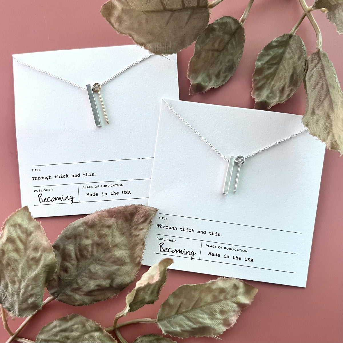 Through Thick & Thin Necklace